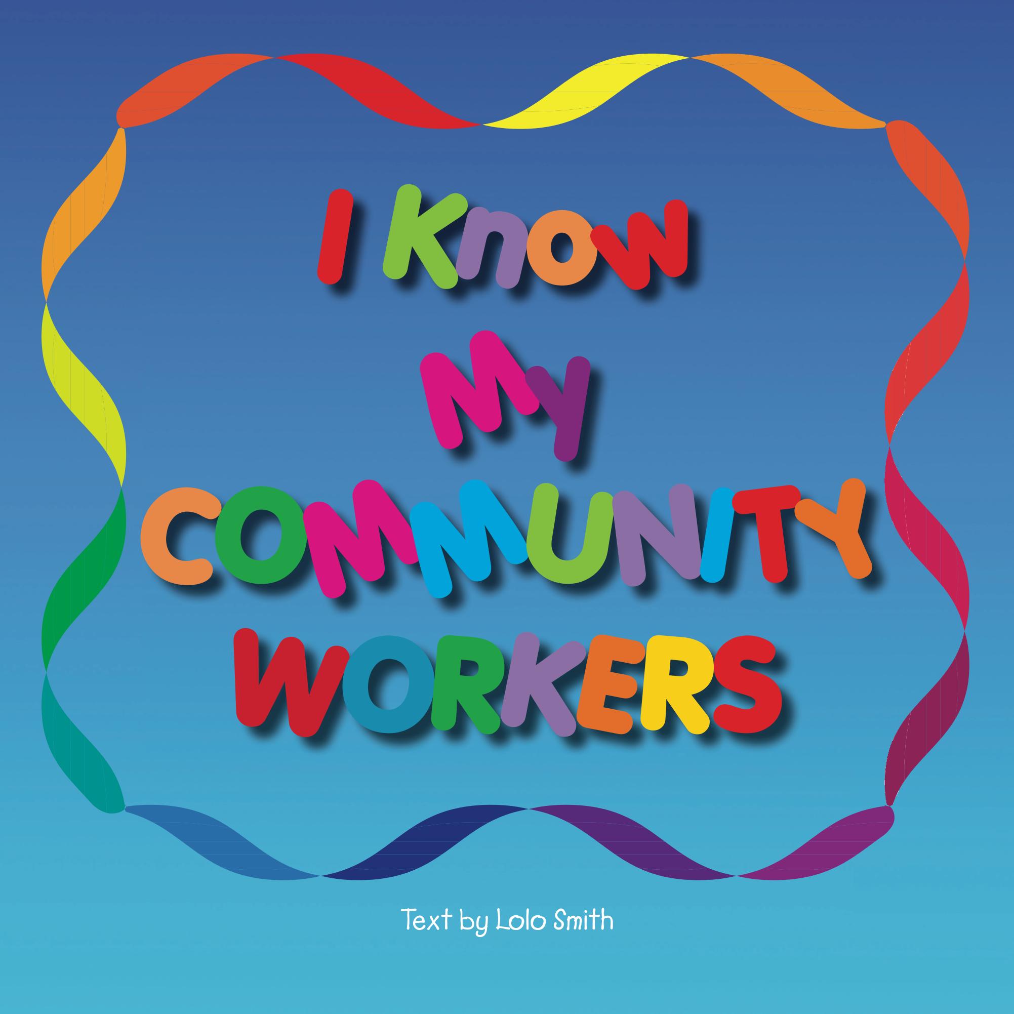 I Know My Community Workersommunity